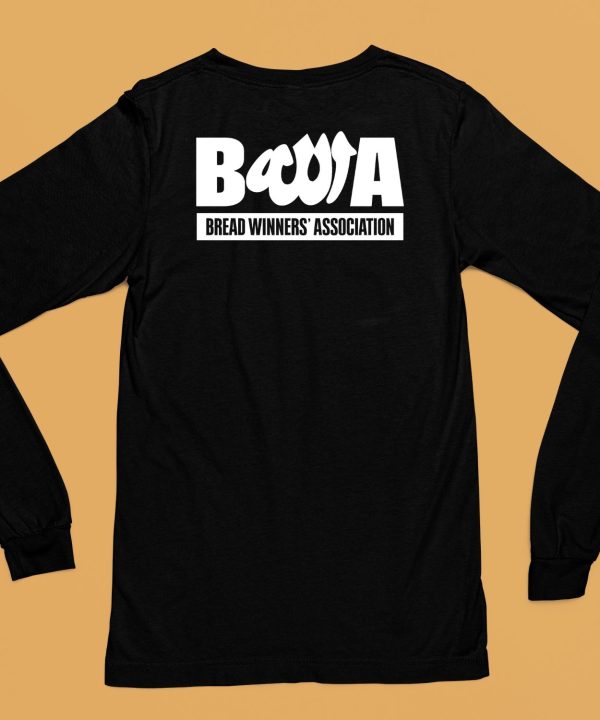 Bwa Bread Winners Association Shirt6