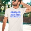 Clickhole HusbandKids Enthusiast Shirt2