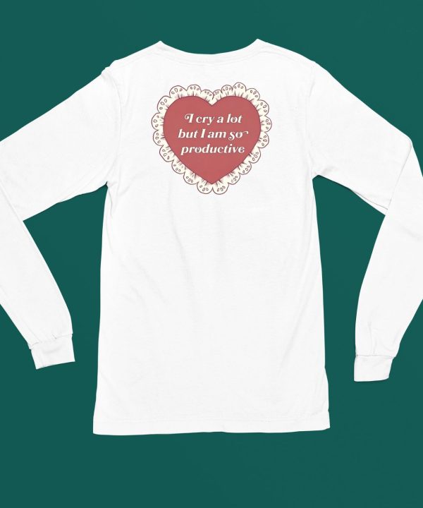 Corneliastreetshirts I Cry A Lot But I Am So Productive Shirt6