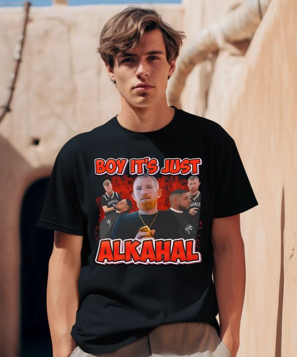 Funnyahhtees Boy Its Just Alkahal Shirt0