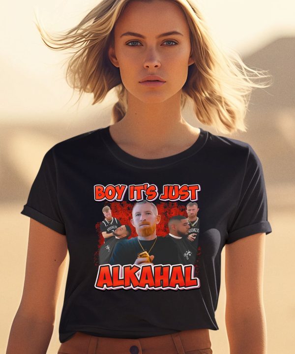 Funnyahhtees Boy Its Just Alkahal Shirt1