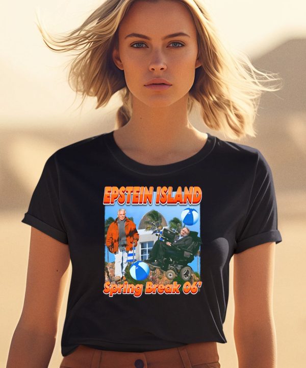 Funnyahhtees Epsteins Island Spring Break 06 Shirt1