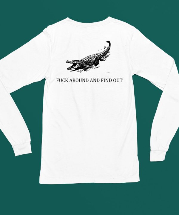 Gators Daily Fuck Around And Find Out Shirt6