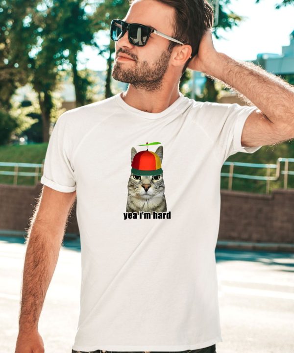 Goofyahhtees Cat Yea Im Hard Shirt2