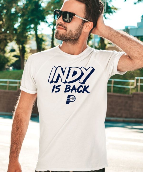 Indiana Pacers Game 3 Indy Is Back Shirt2