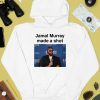 Jamal Murray Made A Shot Shirt4