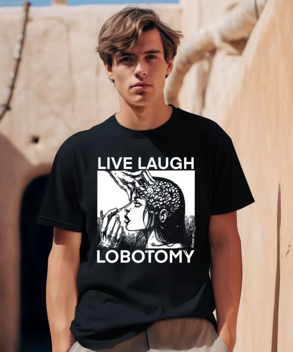 Live Laugh Lobotomy Spade Ink Shirt