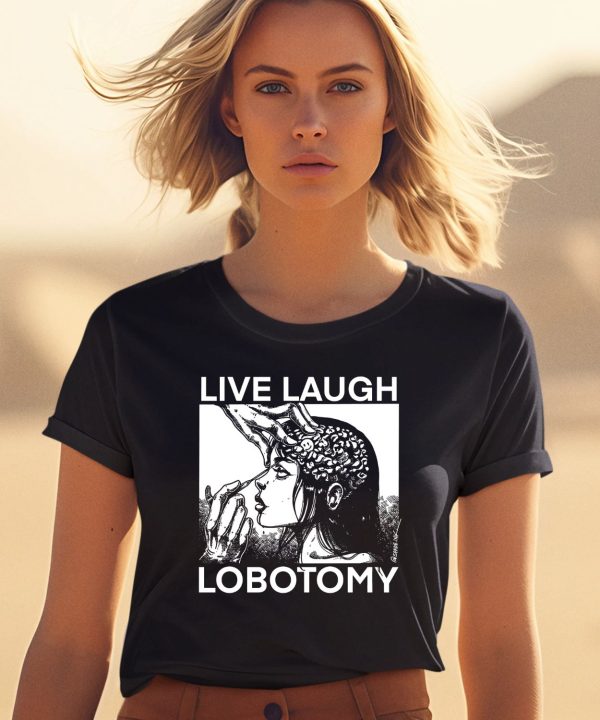 Live Laugh Lobotomy Spade Ink Shirt1