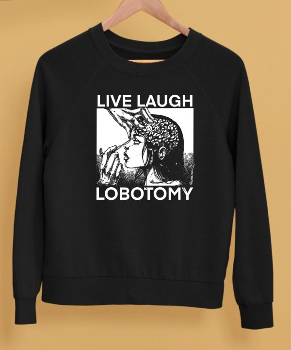 Live Laugh Lobotomy Spade Ink Shirt5