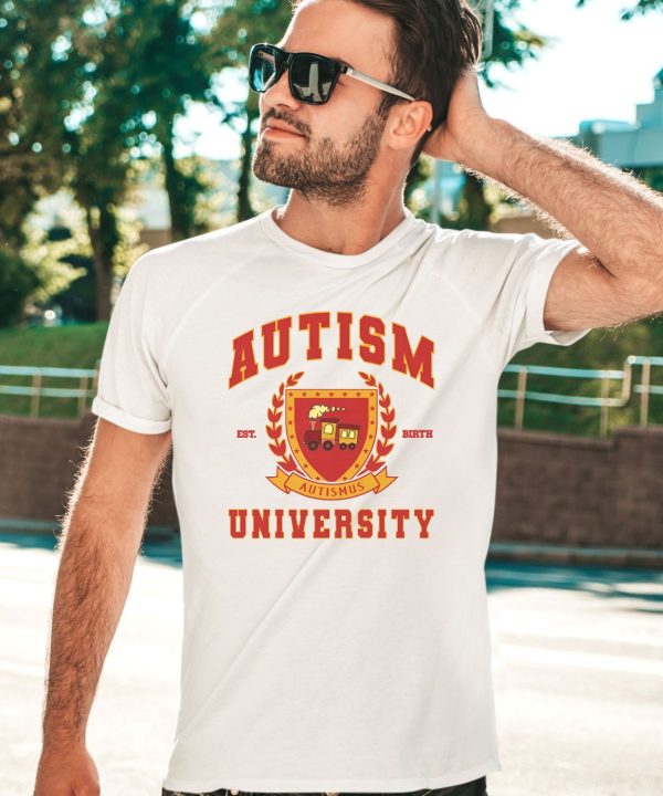 Notsafeforwear Autism University Est Birth Shirt