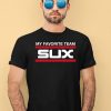 Obvious Shirts Merch My Favorite Team Sux Shirt2 1