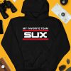 Obvious Shirts Merch My Favorite Team Sux Shirt4 1