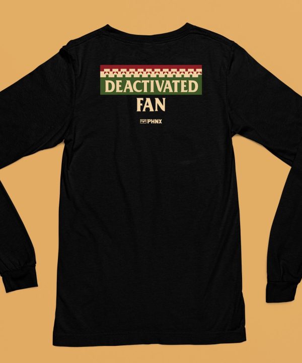 Phnxlocker Deactivated Fan Shirt6