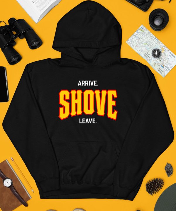 Pittsburghclothingco Arrive Shove Leave Shirt4