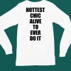 Princesspopthat Hottest Chick Alive To Ever Do It Shirt6