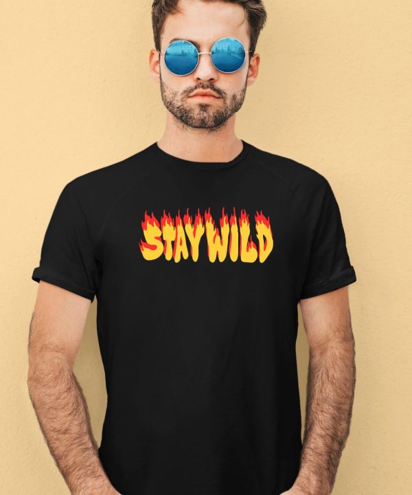 Staywildshop Stay Wild The Flame Shirt2