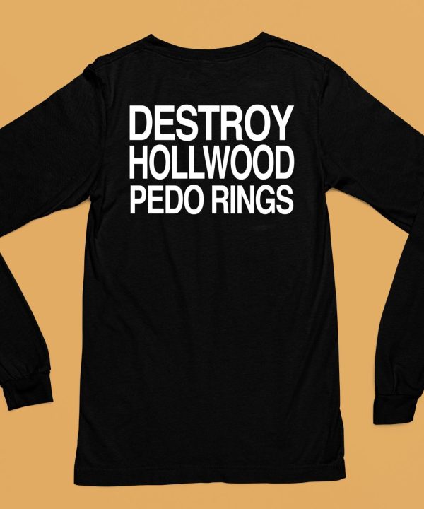 Theclassyshirts Destroy Hollwood Pedo Rings Shirt6