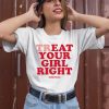 Treat Your Girl Right Dimepiece Shirt3