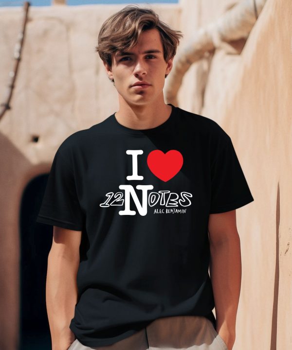 Alec Benjamin I Heart 12 Notes Shirt