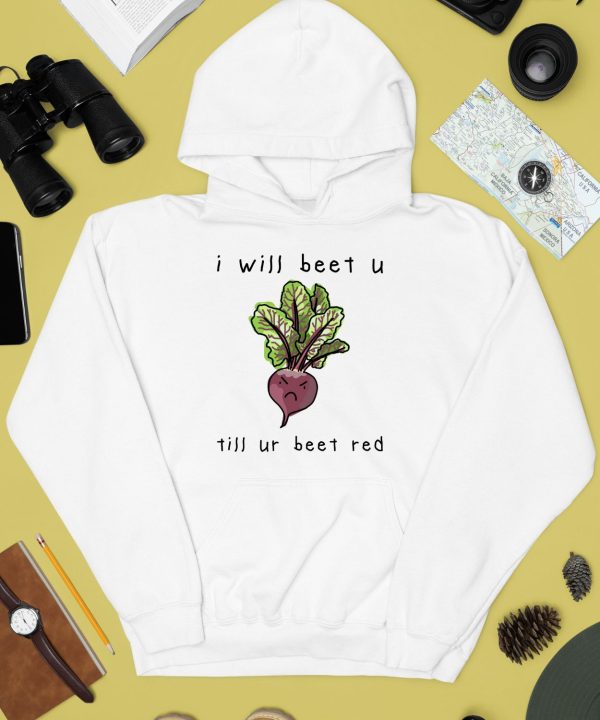 Altstop I Will Beet You Til Ur Beet Red Shirt4