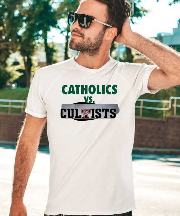 Catholics Vs Cultists Shirt2