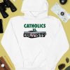 Catholics Vs Cultists Shirt4