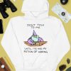 Dont Talk To Me Until Ive Had My Potion Of Waking Shirt4