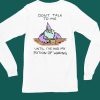 Dont Talk To Me Until Ive Had My Potion Of Waking Shirt6