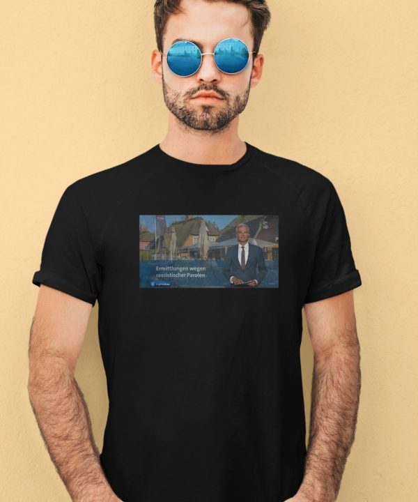 Ermittlungen Wegen Rassistischer Parolen Shirt2