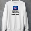 Everything I Love Causes Carpal Tunnel Shirt5