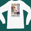 Female Rage The Musical By Taylor Swift Shirt6