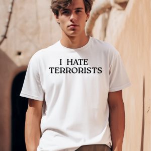 Fratboysummer Iconic I Hate Terrorists Shirt