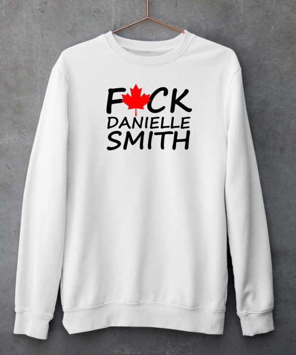 Fuck Danielle Smith Shirt5