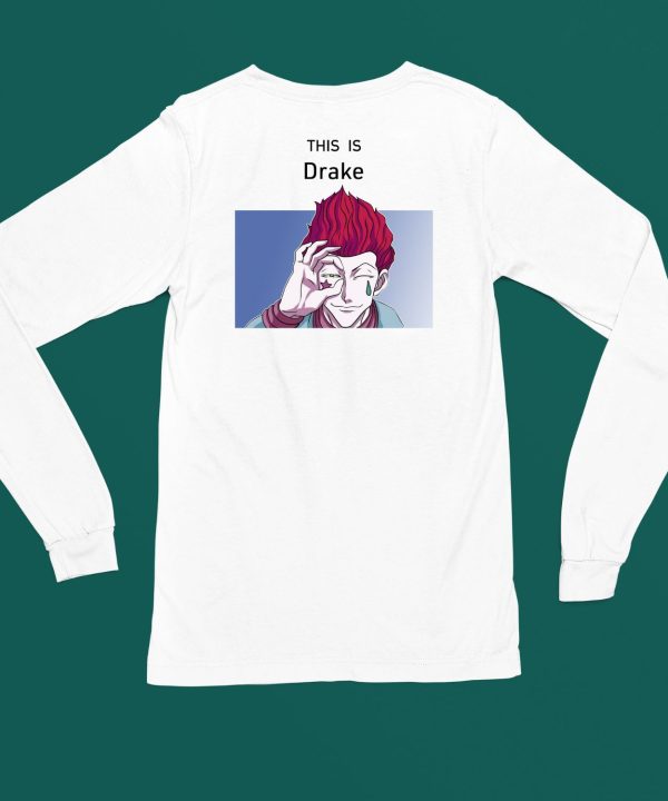 Goofyahhtees Hisoka This Is Drake Shirt6