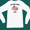 Gotfunnymerch Got That Worm In Me Shirt6