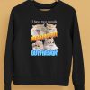 Gotfunnymerch I Have Two Moods Freaking Out Out Freakin Cats Shirt5