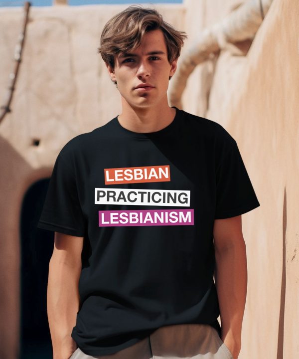 Gotfunnymerch Lesbian Practicing Lesbianism Shirt0 1