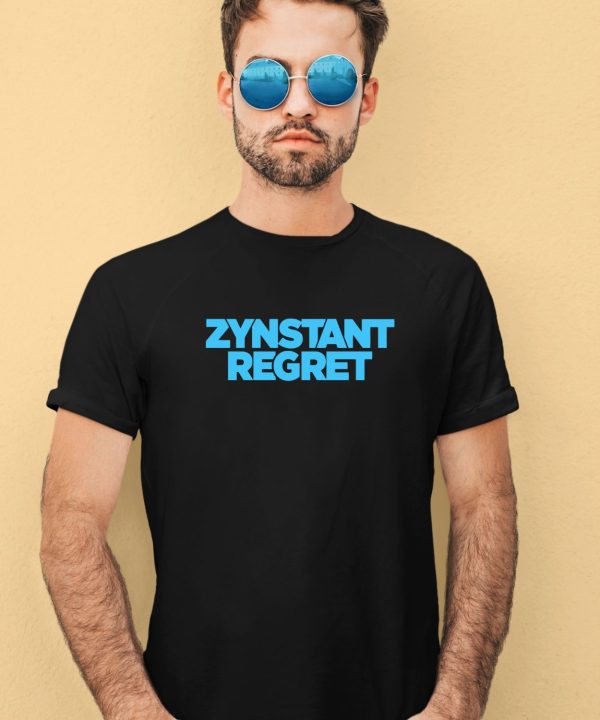 Gotfunnymerch Zynstant Regret Shirt