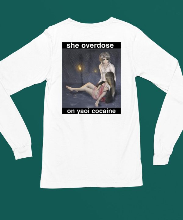 Gwenisonline She Overdose On Yaoi Cocaine Shirt6