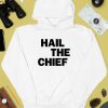 Hail The Chief Shirt4