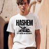 Hashem Its Never An Accident Shirt