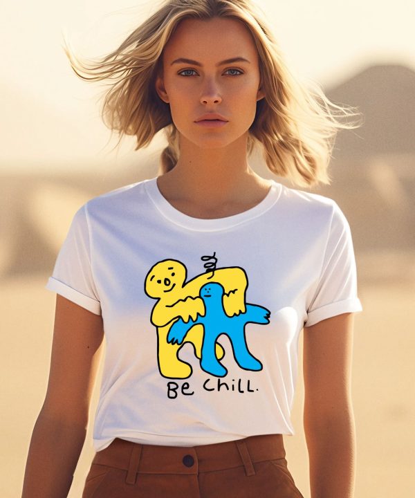 Honeytv Be Chill Shirt