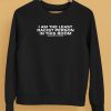 I Am The Least Racist Person In This Room Assholes Live Forever Shirt5