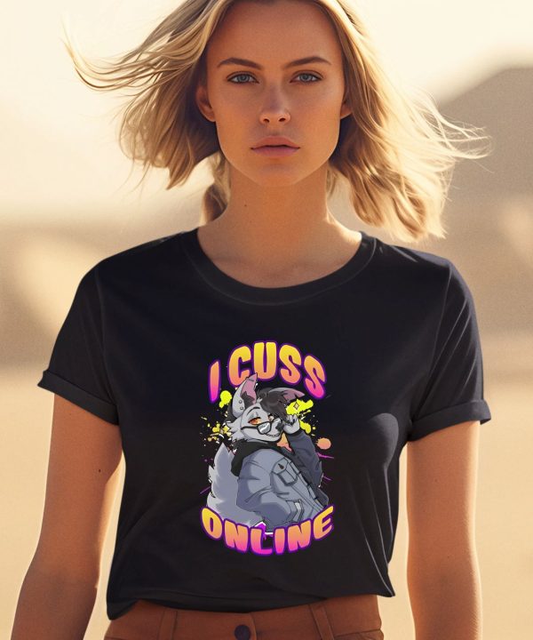 I Cuss Online By Hell Grip Shirt