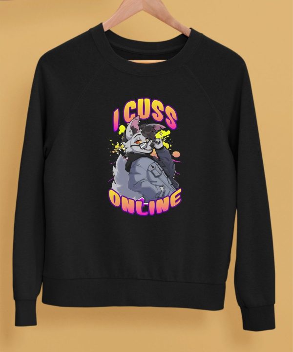 I Cuss Online By Hell Grip Shirt5