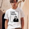 I Love Bitches Beaches Shirt