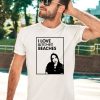 I Love Bitches Beaches Shirt2