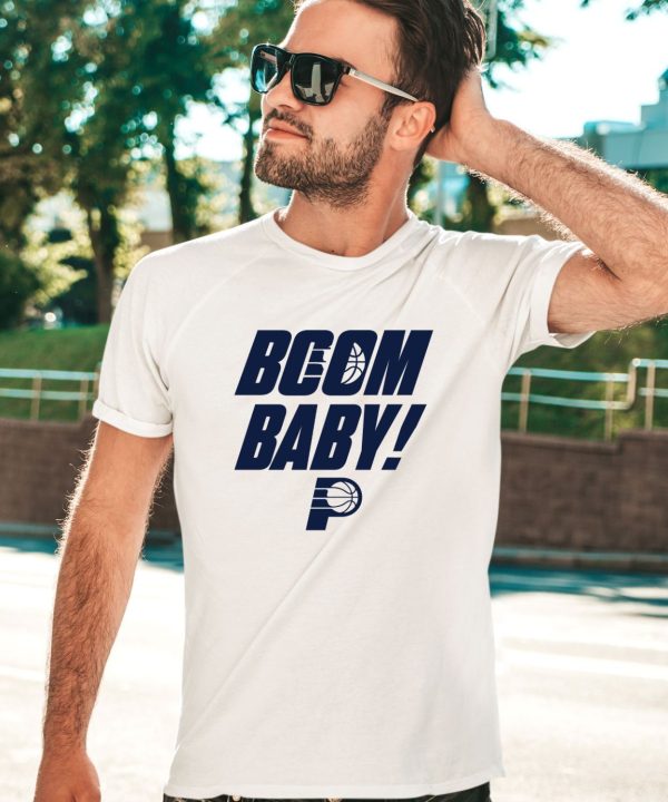 Indiana Pacers Boom Baby Shirt2