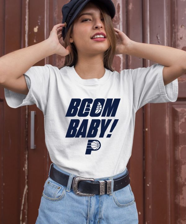 Indiana Pacers Boom Baby Shirt3