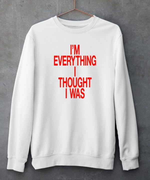 Justin Timberlake Shop Im Everything I Thought I Was Forget Tomorrow Move Like You Want Babe Shirt5